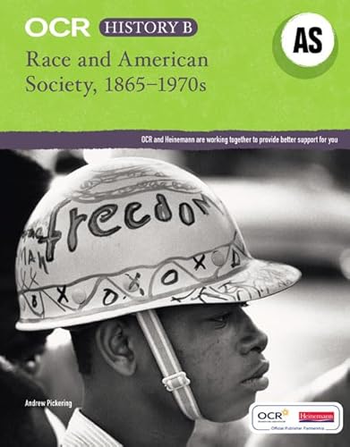 Stock image for OCR A Level History B: Race and American Society 1865-1970s (OCR GCE History B) for sale by WorldofBooks