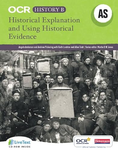 Beispielbild fr OCR A Level History B: Historical Explanation and Using Historical Evidence zum Verkauf von AwesomeBooks