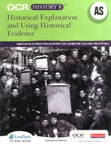 Imagen de archivo de OCR A Level History B: Historical Explanation and Using Historical Evidence a la venta por WorldofBooks
