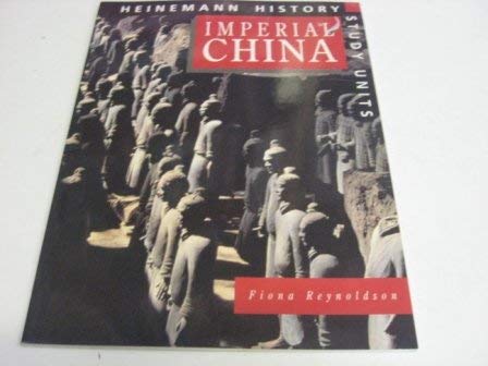 Stock image for Imperial China (Heinemann History Study Units) for sale by Reuseabook