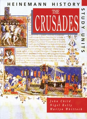 Beispielbild fr Heinemann History Study Units: Student Book. the Crusades zum Verkauf von Better World Books