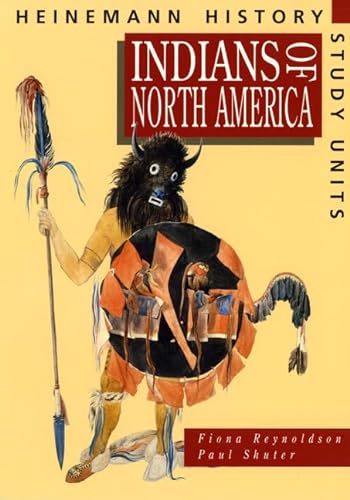 9780435314262: Indians of North America: Pupil Book (Heinemann History Study Units)