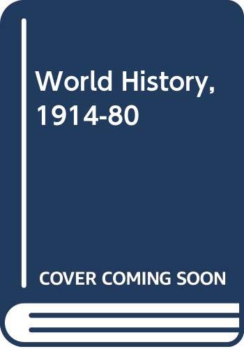 Stock image for World History : 1914-1918 for sale by Shadow Books