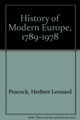Stock image for History of Modern Europe, 1789-1978 for sale by K Books Ltd ABA ILAB
