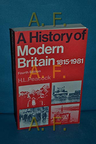 Beispielbild fr A History of Modern Britain, 1815-1979 zum Verkauf von WorldofBooks