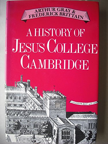 Beispielbild fr A History of Jesus College Cambridge zum Verkauf von The Print Room