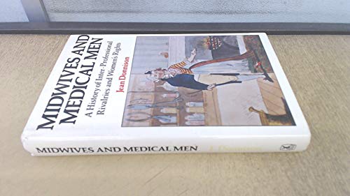 Beispielbild fr Midwives and Medical Men zum Verkauf von Anybook.com