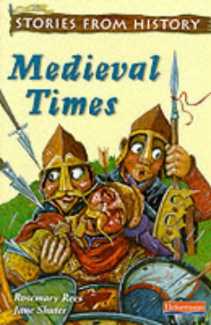 Stock image for Mediaeval Times (Stories from History) for sale by AwesomeBooks