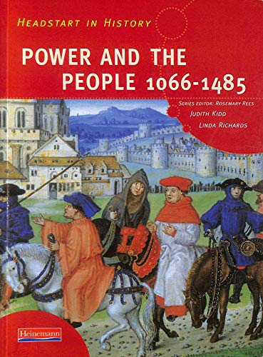 Imagen de archivo de Headstart In History: Power & People 1066-1485 a la venta por WorldofBooks