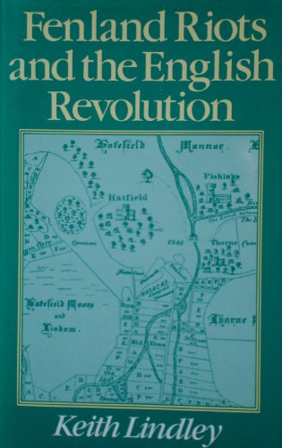 Beispielbild fr Fenland Riots and the English Revolution zum Verkauf von Better World Books