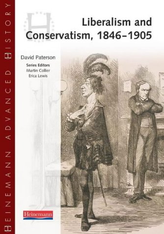 Beispielbild fr Heinemann Advanced History: Liberalism & Conservatism zum Verkauf von WorldofBooks