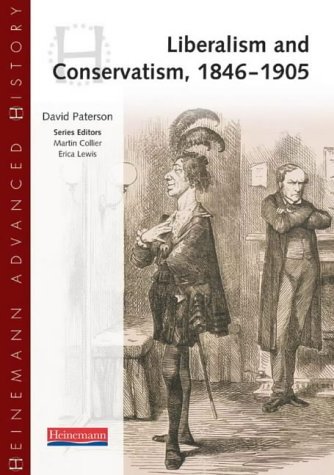 Stock image for Heinemann Advanced History: Liberalism & Conservatism for sale by WorldofBooks