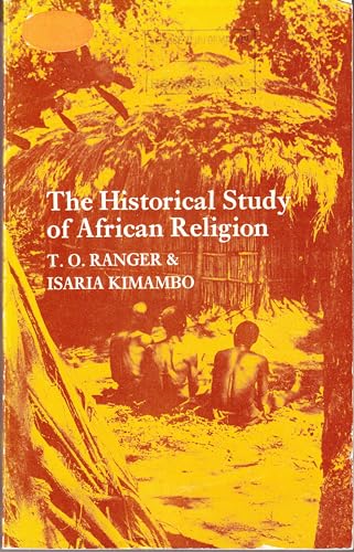9780435327484: The Historical study of African religion: with special reference to East and Central Africa;