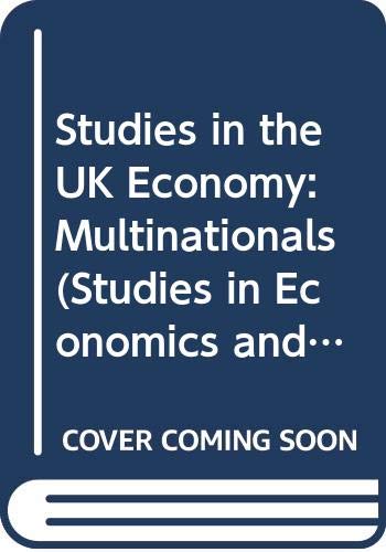 Stock image for Studies in the UK Economy: Multinationals (Studies in Economics and Business) for sale by WorldofBooks