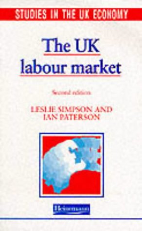 The Uk Labour Market (9780435330408) by L Simpson & I Paters