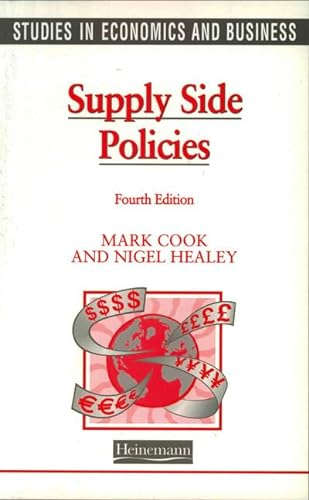 Stock image for Supply Side Policies (Studies in Economics & Business) for sale by dsmbooks