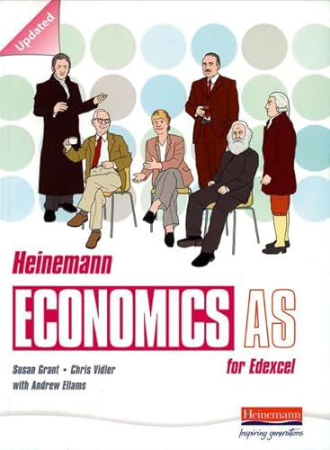 Heinemann Economics AS for Edexcel (9780435330774) by Susan Grant; Chris Vidler; Andrew Ellams