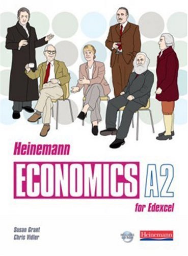 Heinemann Economics for Edexcel A2 Student Book (9780435330835) by Susan Grant; Chris Vidler