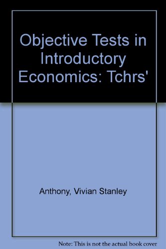 Objective Tests in Introductory Economics
