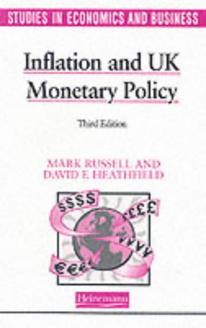 Imagen de archivo de Inflation & UK Monetary Policy (Studies in Economics and Business) (Studies in Economics & Business) a la venta por MusicMagpie