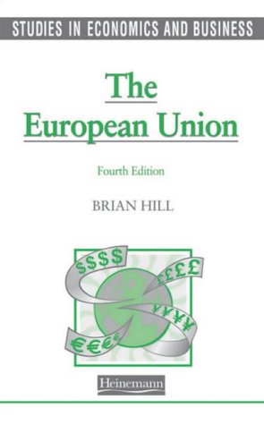 Beispielbild fr Studies in Economics and Business: The European Union zum Verkauf von AwesomeBooks