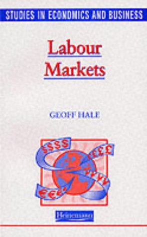 Stock image for Studies in Economics and Business: Labour Markets for sale by Anybook.com