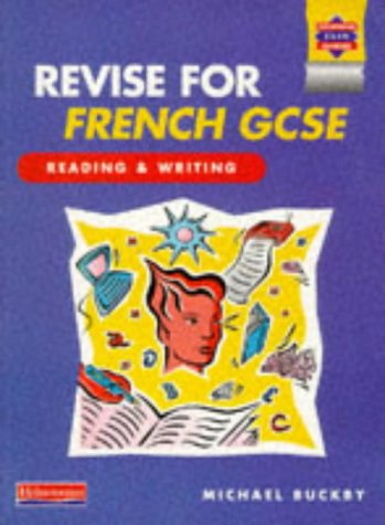 Stock image for Revise for French GCSE: Reading and Writing Book for sale by Goldstone Books