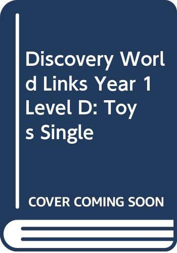 Discovery World Links Year 1 Level C: We Love Toys Single (Discovery World Links) (9780435339173) by Alison Hawes