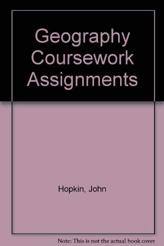Geography Coursework Assignments (9780435340100) by Hopkin, John
