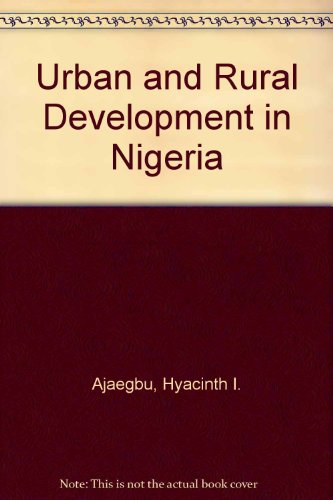 Urban and Rural Development in Nigeria