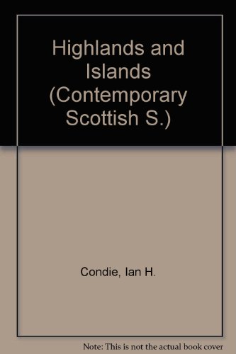 9780435341848: Highlands and Islands (Contemporary Scottish S.)