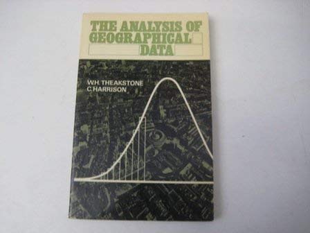 Stock image for The Analysis of Geographical Data. for sale by G. & J. CHESTERS