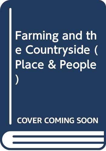 Farming and the Countryside (Place and People) (9780435347000) by Dunlop, Stewart
