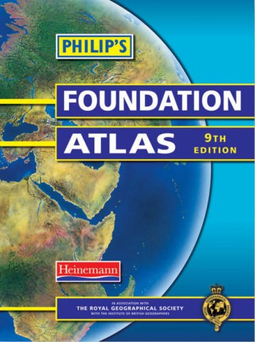 Stock image for Philip's Foundation Atlas (Philip's Foundation Atlas 9th Edition) for sale by Bahamut Media