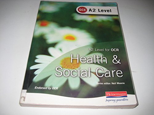 Beispielbild fr A2 GCE Health and Social Care Student Book for OCR zum Verkauf von WorldofBooks