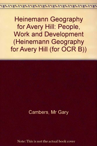 Imagen de archivo de People, Work and Development: Teacher's Guide (Heinemann Geography for Avery Hill) a la venta por Phatpocket Limited