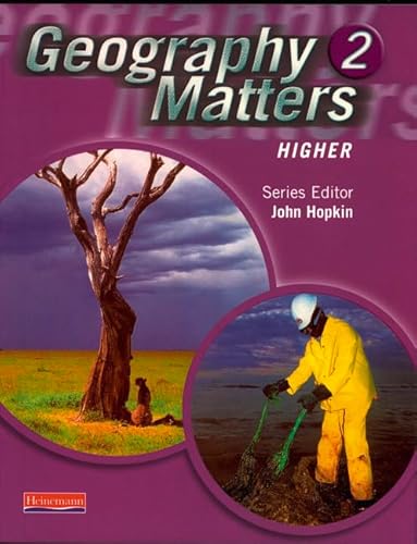 Imagen de archivo de Geography Matters: Core Pupil Book No. 2: Higher 2 a la venta por Reuseabook