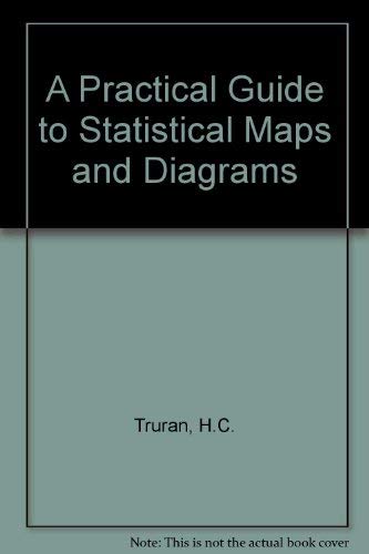 Beispielbild fr A Practical Guide To Statistical Maps And Diagrams zum Verkauf von Eastleach Books