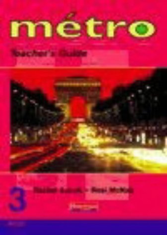 Metro 3 Rouge: Higher - Teacher's Guide (Metro) (9780435372484) by Rosi McNab
