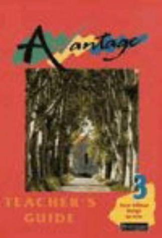 Avantage 3 Rouge: Teacher's Guide (Avantage) (9780435375263) by Rosi McNab