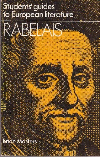 Stock image for A Student's Guide to Rabelais (Guides to European Literature S.) for sale by WorldofBooks