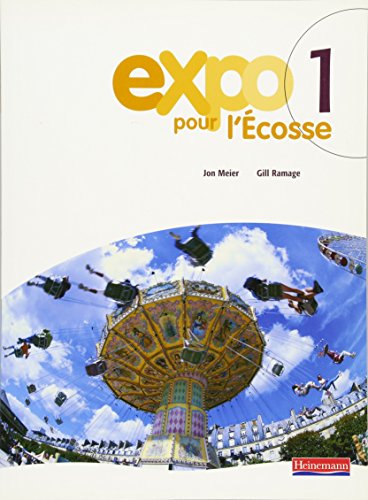 Stock image for Expo Pour l'Ecosse 1 Pupil Book for sale by Better World Books Ltd