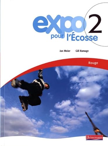 9780435376710: Expo pour l'Ecosse 2 Rouge Pupil Book