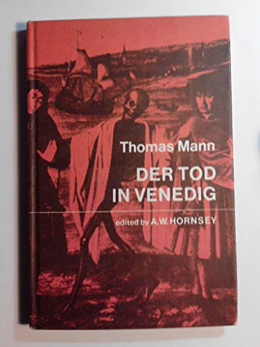 Der Tod in Venedig; (Heinemann German texts) (German Edition) (9780435385804) by Thomas Mann
