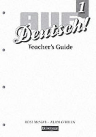 Auf Deutsch! 1: Teacher's Guide (Auf Deutsch!) (9780435386900) by McNab, Rosi; O'Brien, Alan