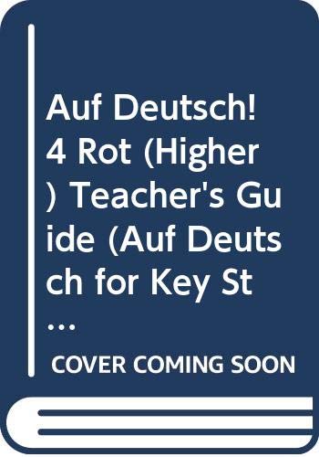 9780435387051: Auf Deutsch! 4 Rot (Higher) Teacher's Guide (Auf Deutsch for Key Stage 4)