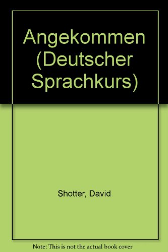 Stock image for Angekommen (Deutscher Sprachkurs) for sale by WorldofBooks