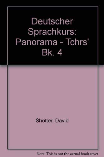 Deutscher Sprachkurs: Panorama: Teacher's Book (Deutscher Sprachkurs) (9780435388485) by Shotter, David; Ahrens, Hartmut