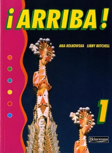 Stock image for Arriba! 1 Pupil Book: Pt. 1 (Arriba! for Key Stage 3) for sale by Brit Books