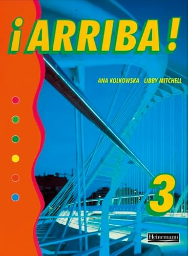 Imagen de archivo de Arriba! 3 Pupil Book (Arriba! for Key Stage 3) a la venta por WeBuyBooks